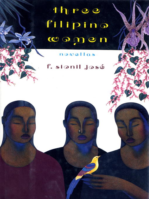 Title details for Three Filipino Women by F. Sionil José - Available